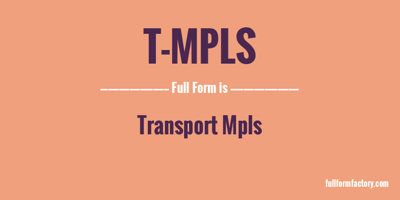 t-mpls-full-form