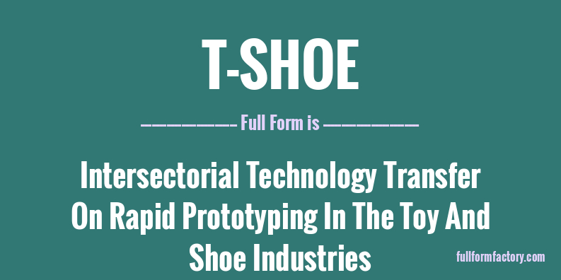 t-shoe-full-form