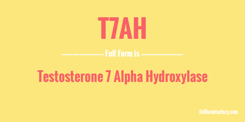 t7ah-full-form