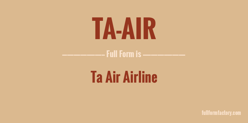 ta-air-full-form