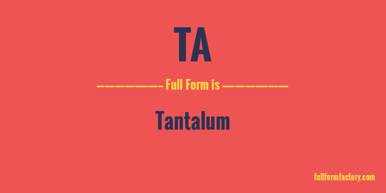 ta-full-form