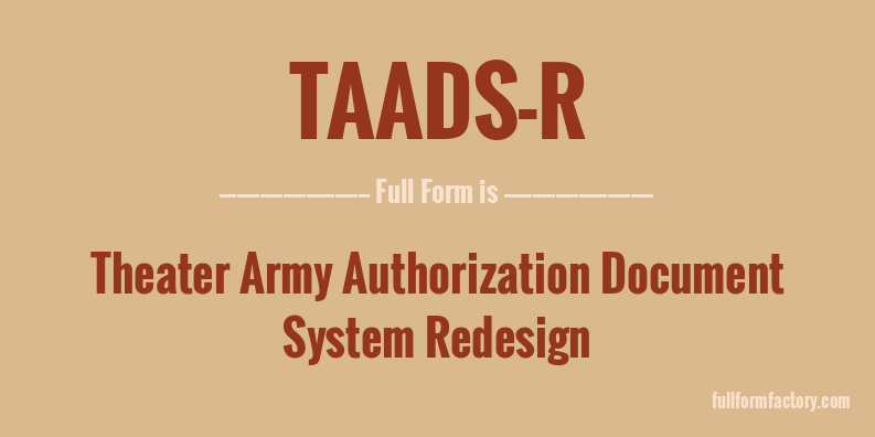 taads-r-full-form