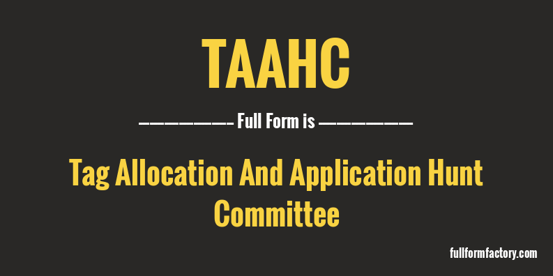 taahc-full-form