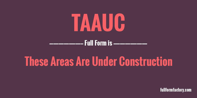 taauc-full-form