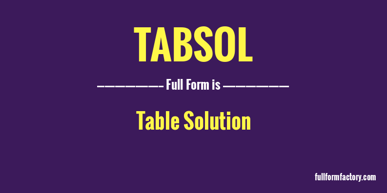 tabsol-full-form