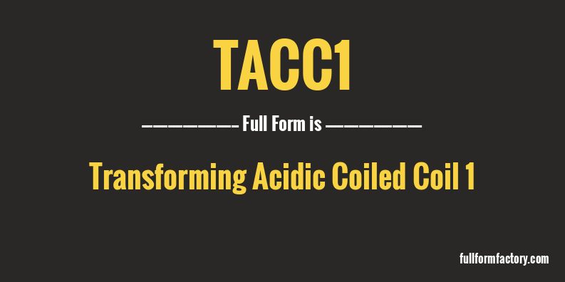 tacc1-full-form