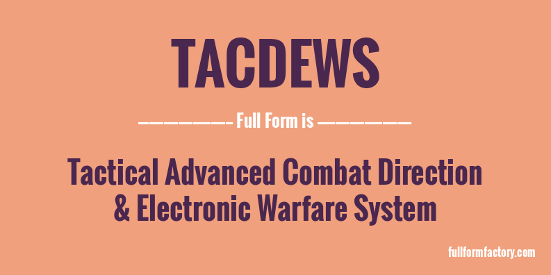tacdews-full-form