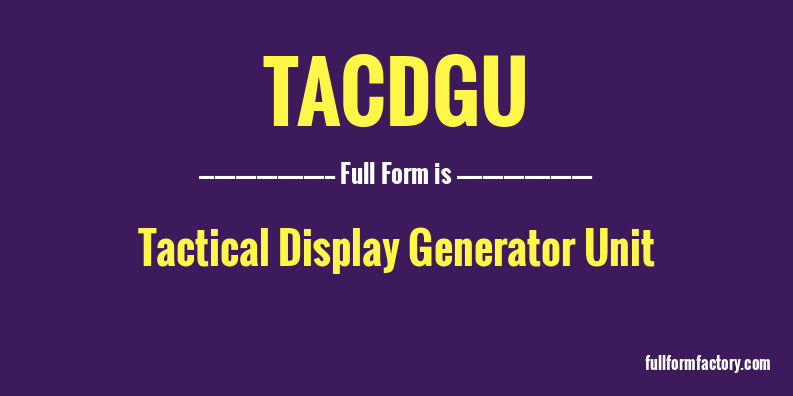 tacdgu-full-form