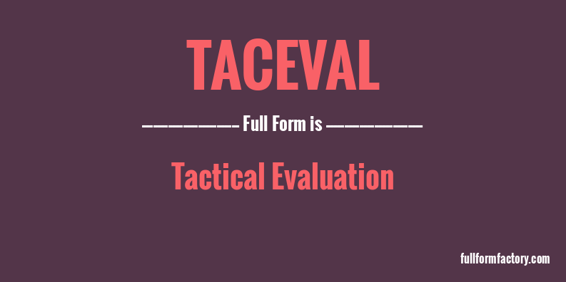 taceval-full-form