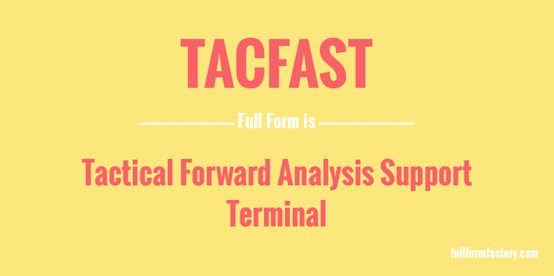 tacfast-full-form