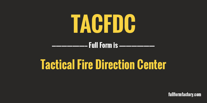 tacfdc-full-form