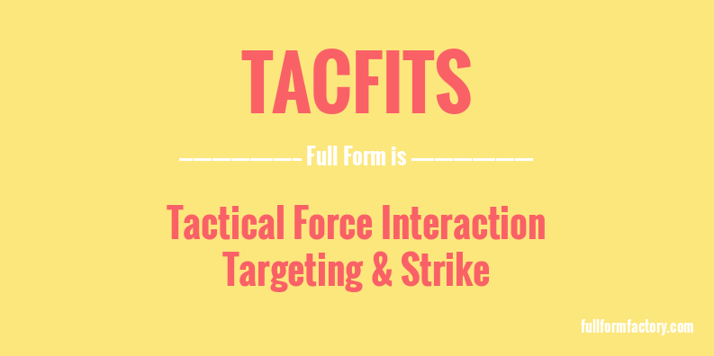 tacfits-full-form