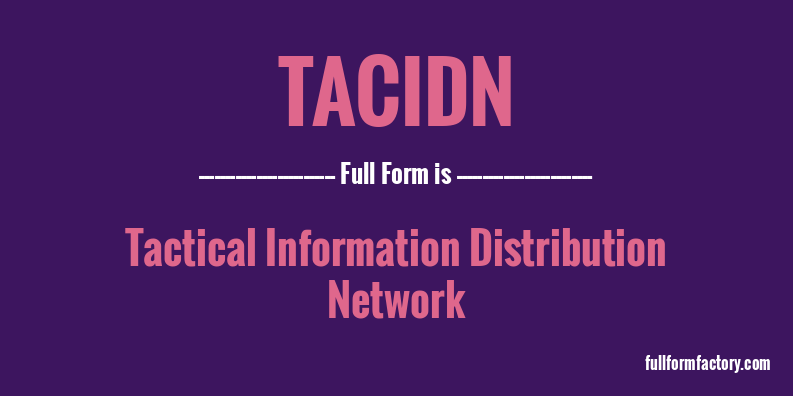 tacidn-full-form