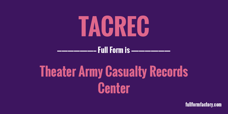 tacrec-full-form