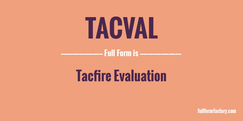 tacval-full-form