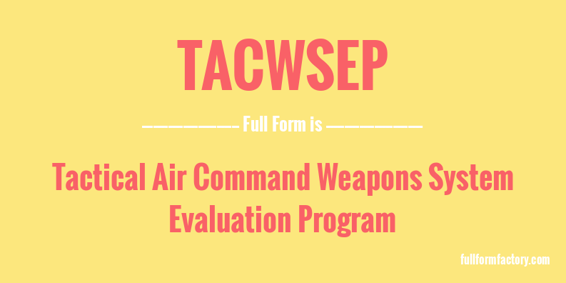 tacwsep-full-form