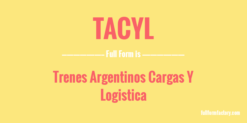 tacyl-full-form