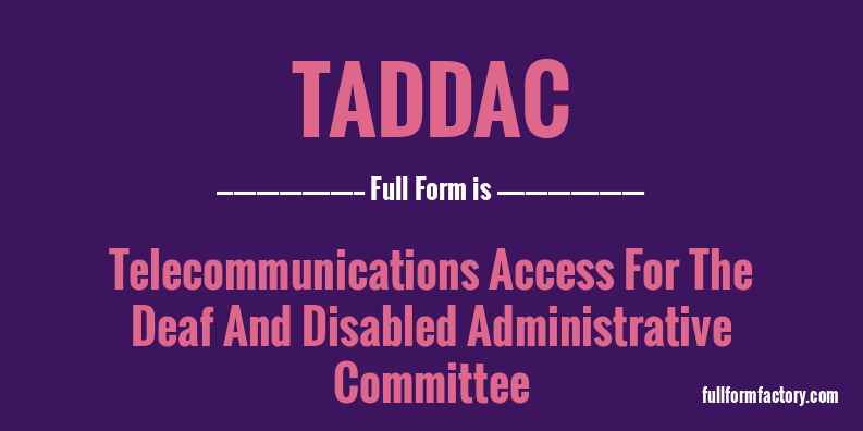 taddac-full-form