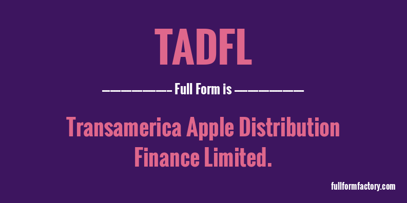tadfl-full-form
