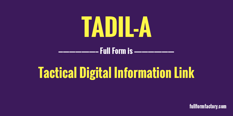 tadil-a-full-form
