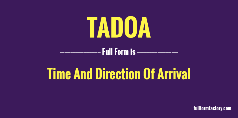 tadoa-full-form