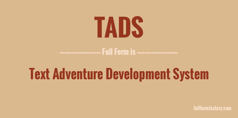 tads-full-form