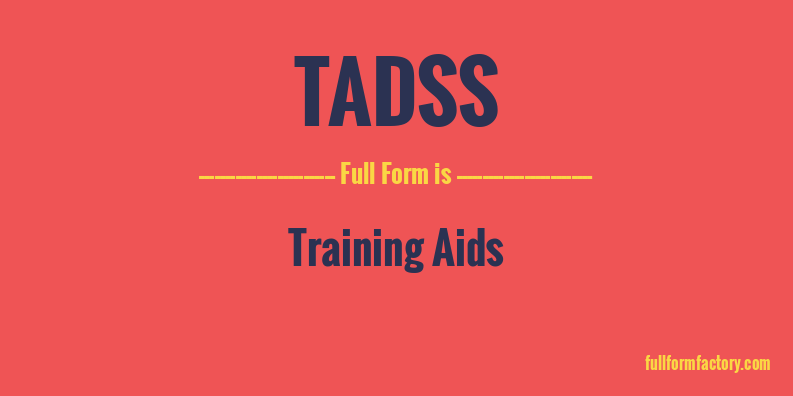 tadss-full-form