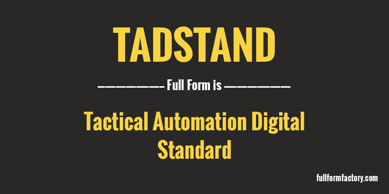 tadstand-full-form