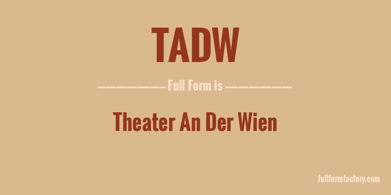 tadw-full-form