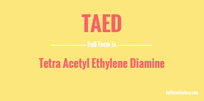 taed-full-form