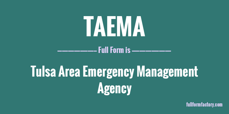 taema-full-form