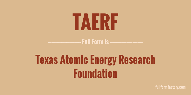 taerf-full-form