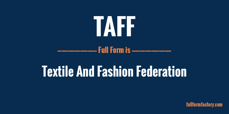 taff-full-form