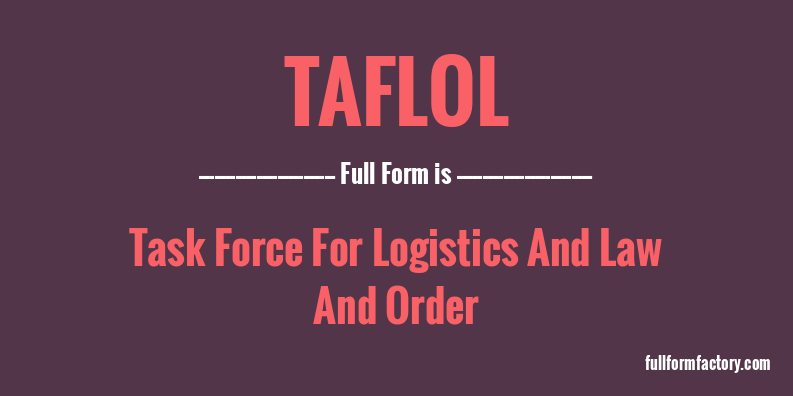 taflol-full-form
