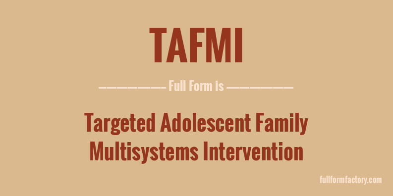 tafmi-full-form