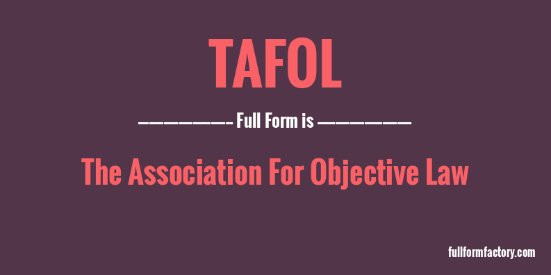 tafol-full-form