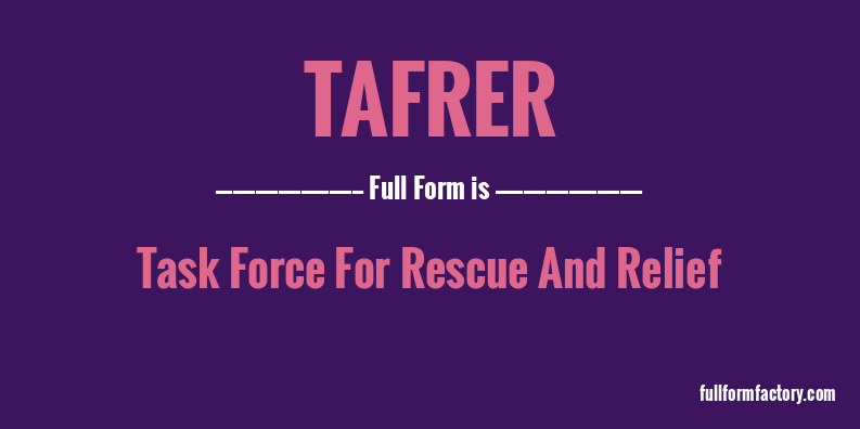 tafrer-full-form