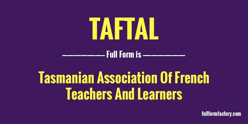 taftal-full-form