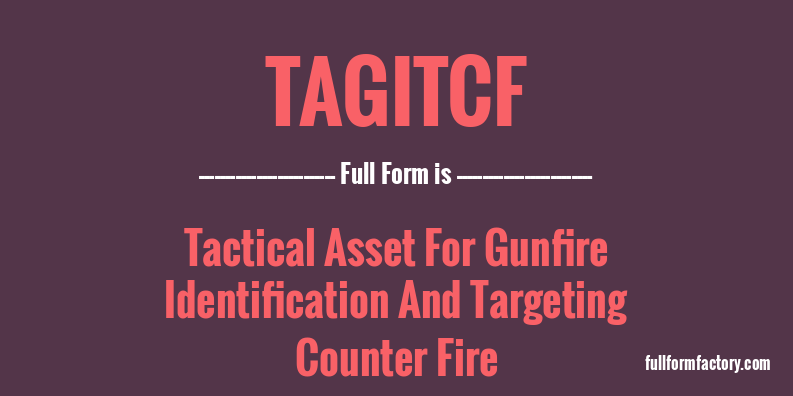 tagitcf-full-form