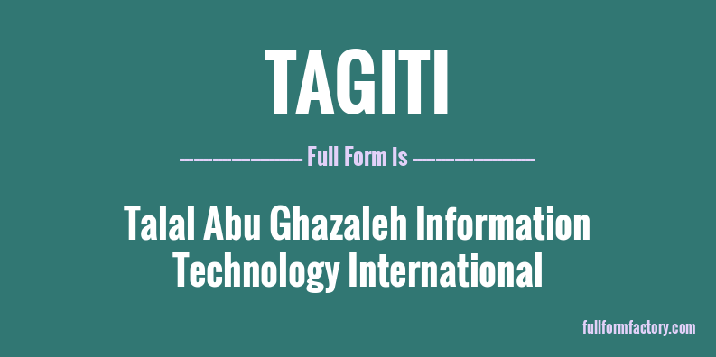 tagiti-full-form