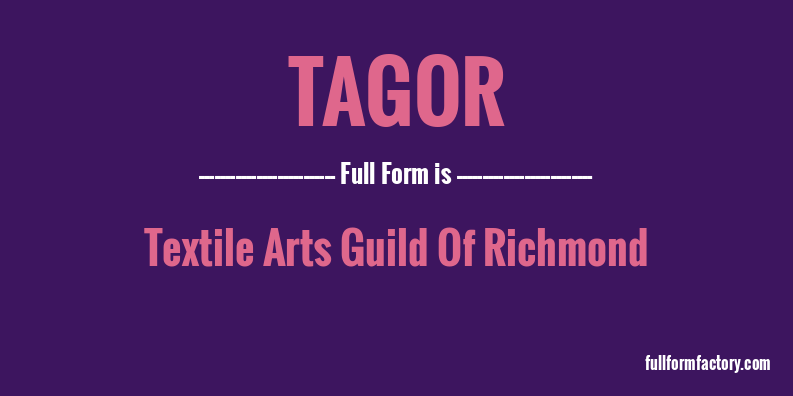 tagor-full-form