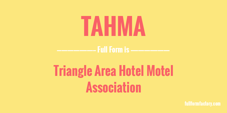 tahma-full-form