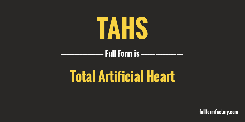 tahs-full-form