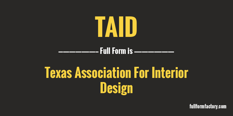 taid-full-form