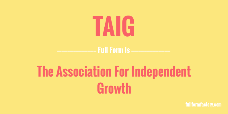 taig-full-form