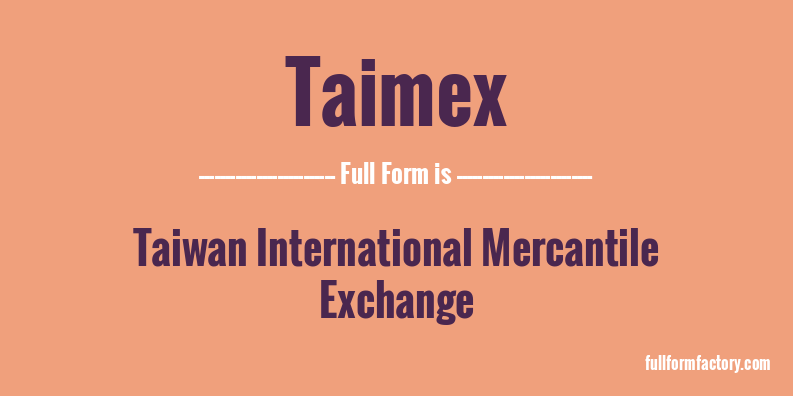 taimex-full-form