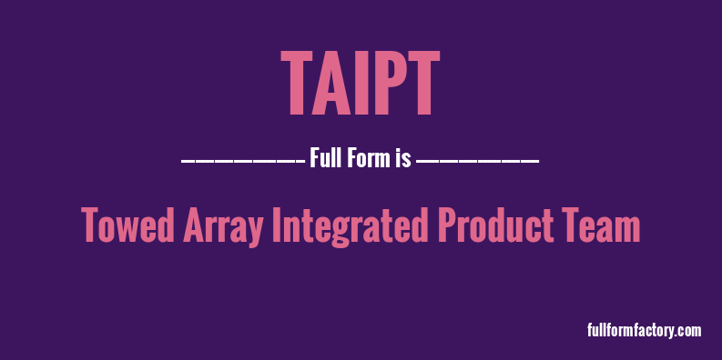 taipt-full-form