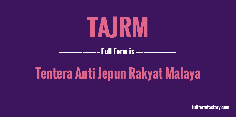 tajrm-full-form