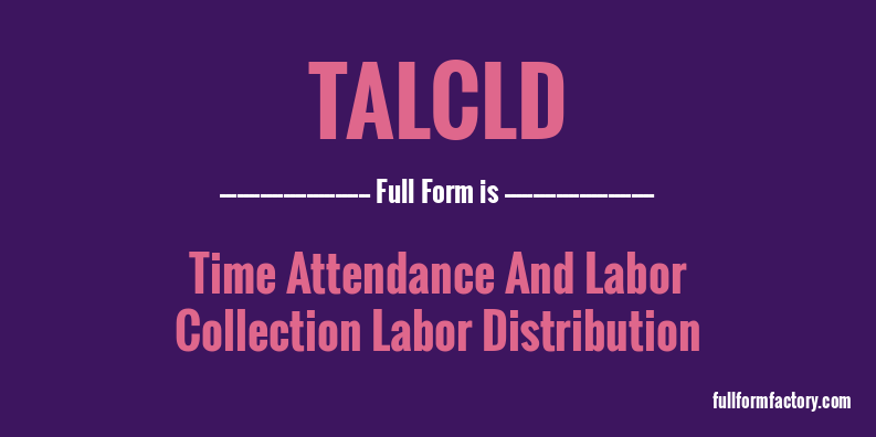 talcld-full-form