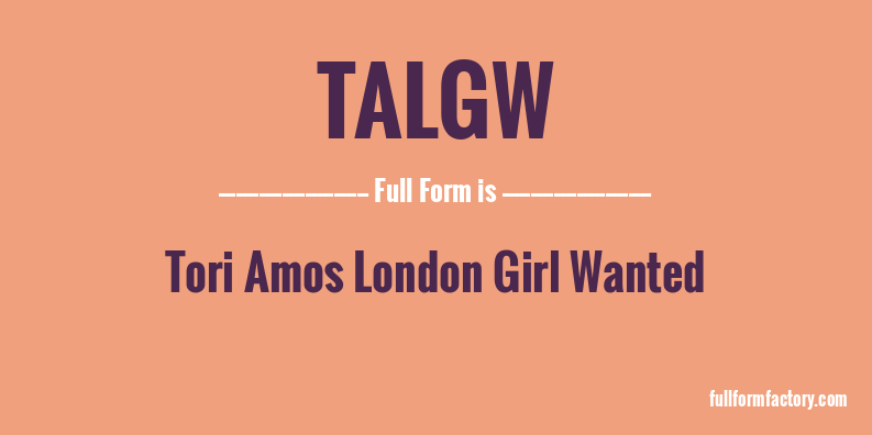 talgw-full-form